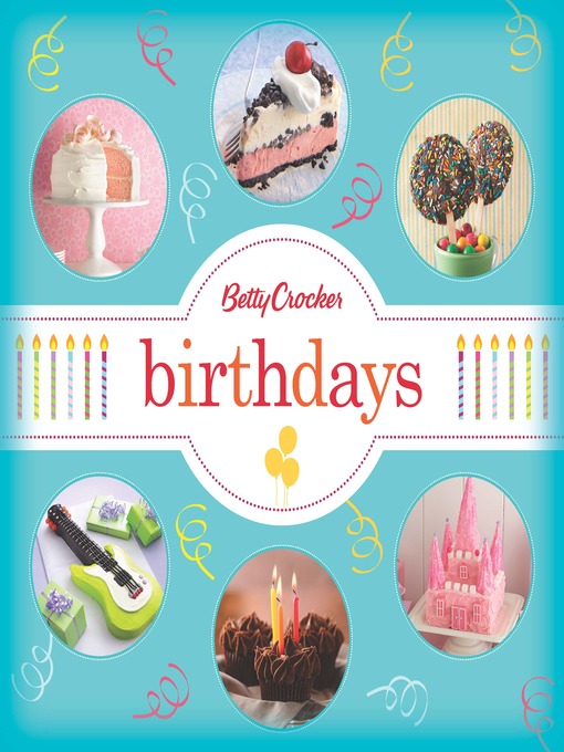 Title details for Betty Crocker Birthdays by Betty Crocker - Available